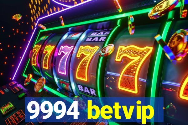 9994 betvip